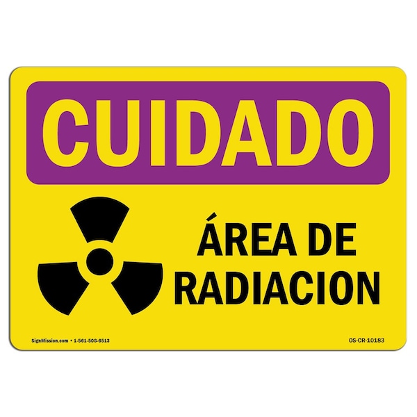 OSHA RADIATION Sign, Radiation Area Spanish, 24in X 18in Rigid Plastic, 18" H, 24" W, Landscape